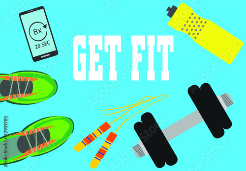 Healthy lifestyle, fitness and active concept. Smartphone, dumbbell, skipping rope, water bottle and sport shoes with word get fit