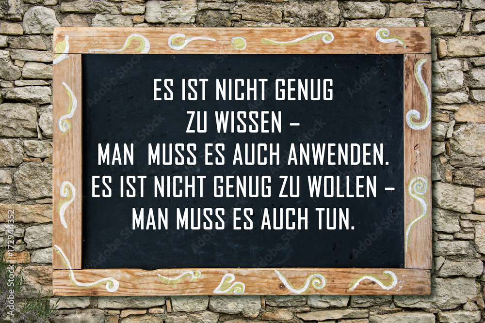 Fototapeta premium Businessspruch 002 - Es ist nicht genug zu wissen