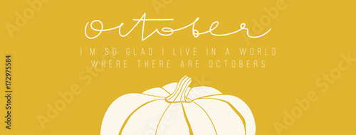 Vector banner with hand drawn pumpkin and October quote