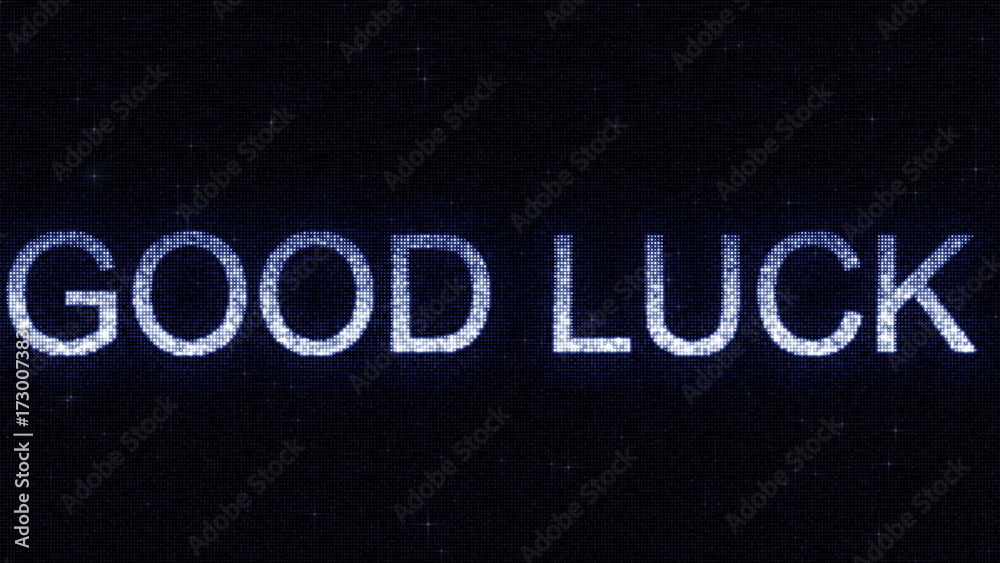 Media screen with glowing white and blue GOOD LUCK inscription, 3D rendering Media screen with glowing white and blue GOOD LUCK inscription, 3D rendering