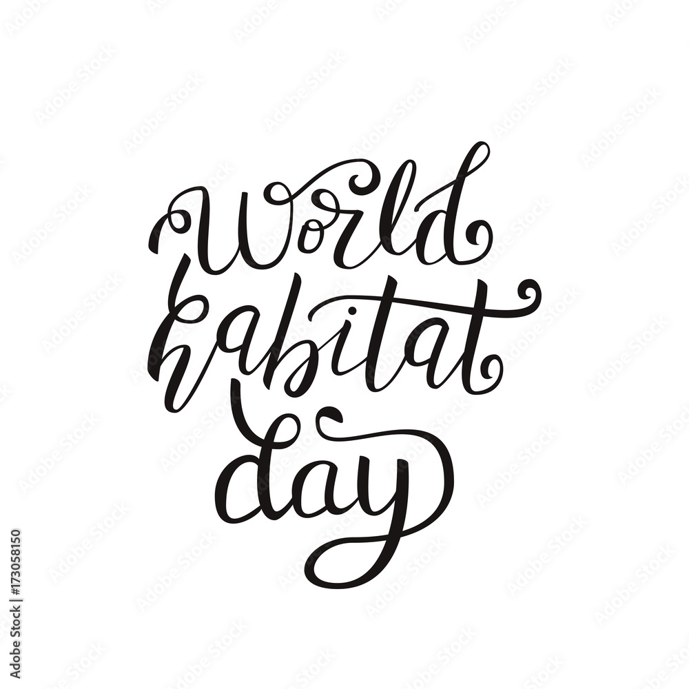 Vector isolated lettering for World Habitat Day for decoration on the white background.