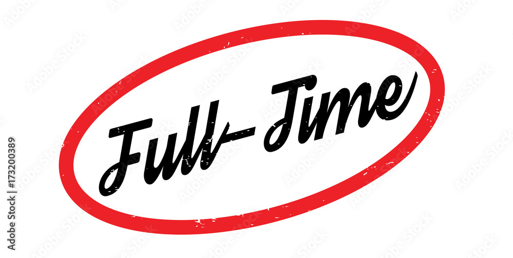 Full-Time rubber stamp. Grunge design with dust scratches. Effects can be easily removed for a clean, crisp look. Color is easily changed. Full-Time rubber stamp. Grunge design with dust scratches. Effects can be easily removed for a clean, crisp look. Color is easily changed.