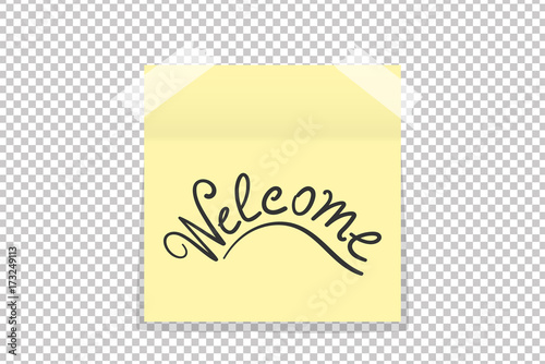 Hand drawn Welcome on yellow office paper sticker with shadow isolated. Vector illustration