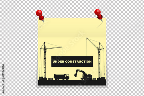 Under construction concept on yellow office paper sticker on red pins with shadow isolated. Vector illustration