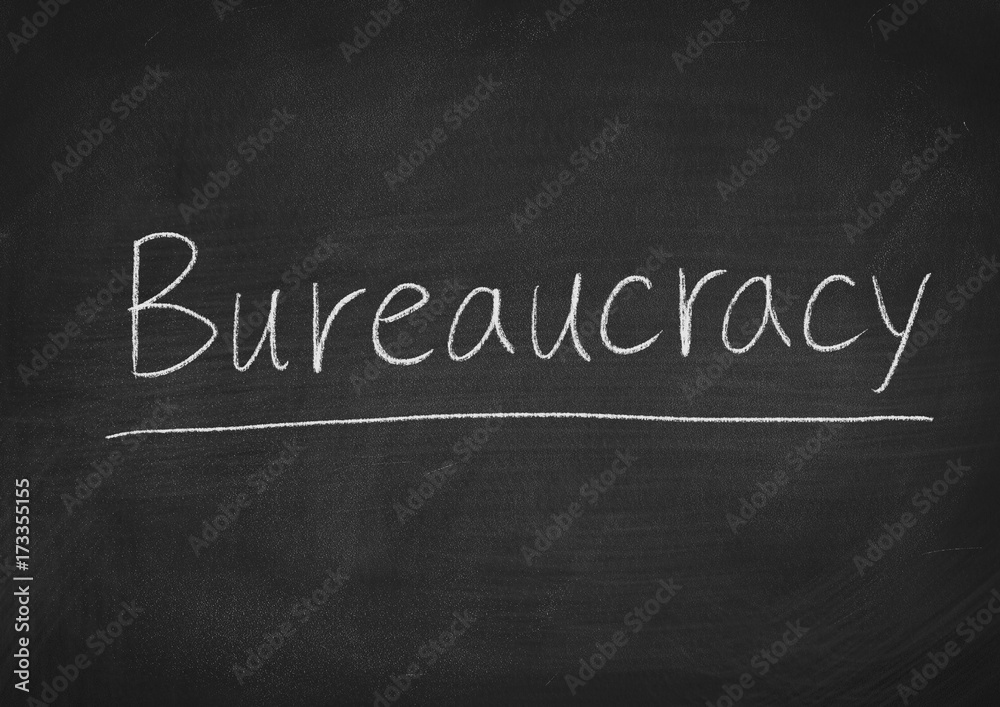 Fototapeta premium bureaucracy concept word on a blackboard background