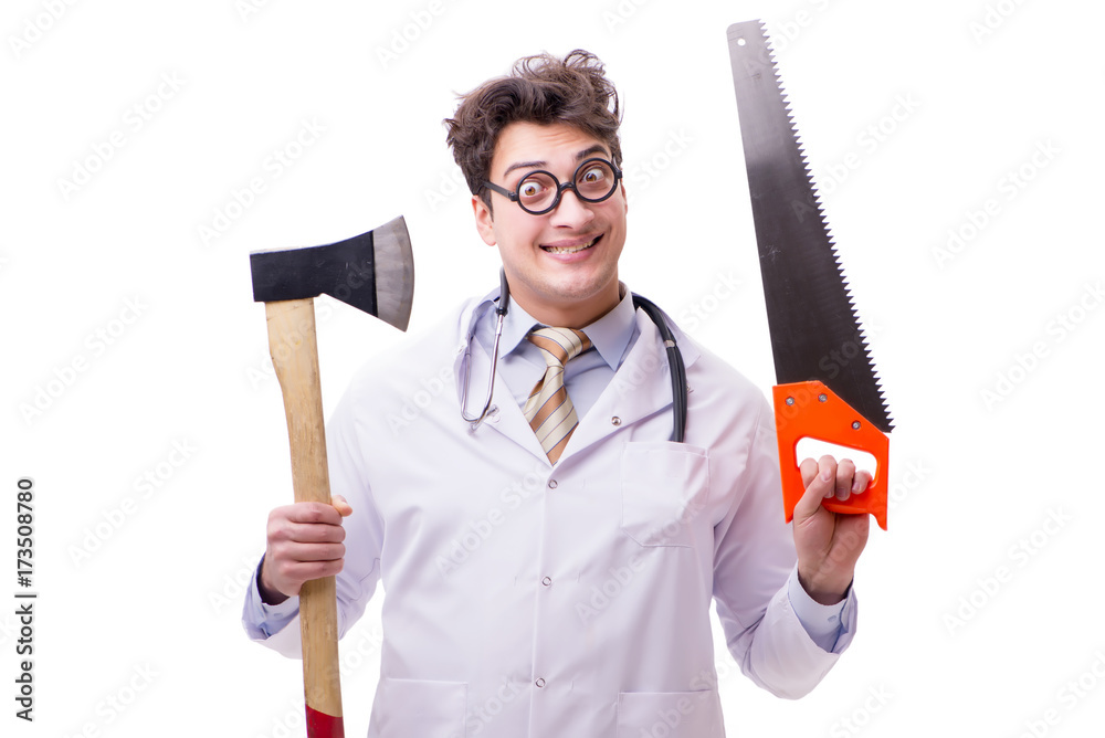 Funny doctor with axe and saw isolated on white Funny doctor with axe and saw isolated on white