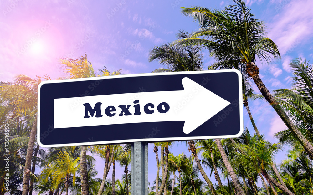 Fototapeta premium MEXICO traffic sign arrow.