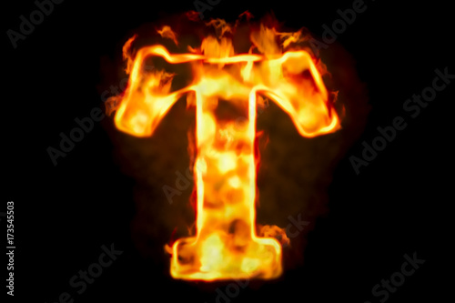 Fire letter T of burning flame light, 3D rendering