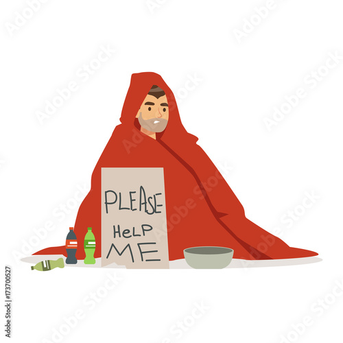 Dirty young homeless man character wrapped in a blanket holding signboard asking for help, unemployment man needing help vector illustration