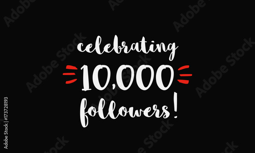 Celebrating 10,000 Followers (Vector Design Template For Social Media)