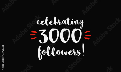Celebrating 3000 Followers (Vector Design Template For Social Media)