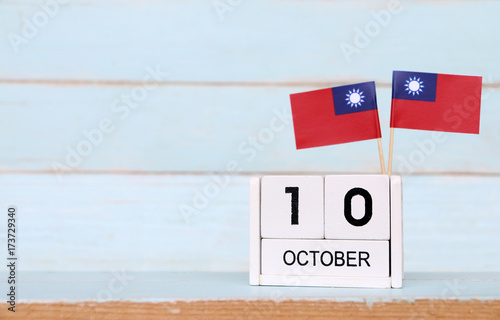 October 10 Wooden calendar Concept independence day of Taiwan and Taiwan national day.with space for your text.