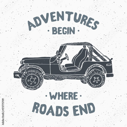 Offroad SUV car, vintage label, Hand drawn sketch, grunge textured retro badge, typography design t-shirt print, vector illustration