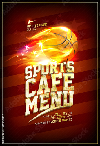 Sports cafe menu card with basketball ball in flame