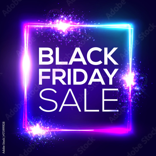 Black friday sale background. Neon holiday shopping sign with flares and sparkles. Square frame with explosion and light. Electric bright banner for Christmas sales design 3d bokeh vector illustration