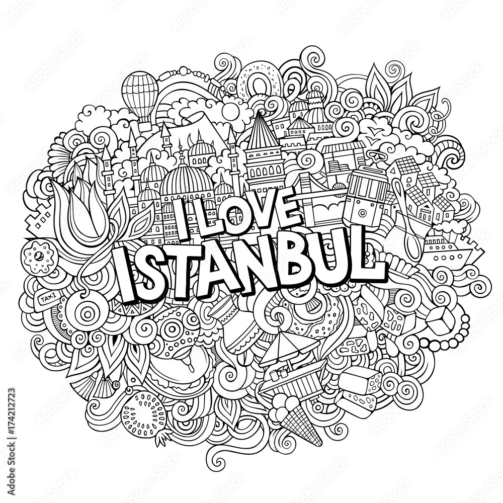 Cartoon cute doodles hand drawn I Love Istanbul inscription
