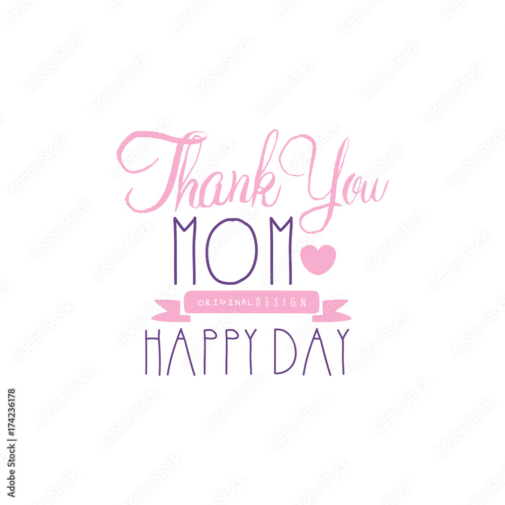 Thank you mom, Happy Day logo original design, colorful hand drawn vector Illustration