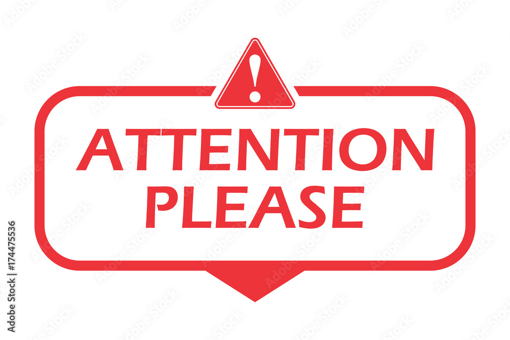 Attention please. Badge with hazard icon. Flat vector illustration on