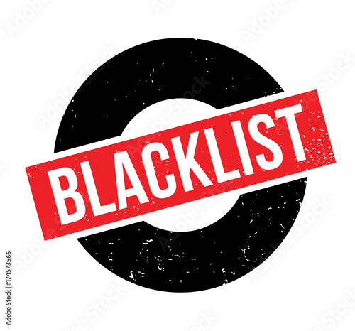 Blacklist rubber stamp. Grunge design with dust scratches. Effects can be easily removed for a clean, crisp look. Color is easily changed.