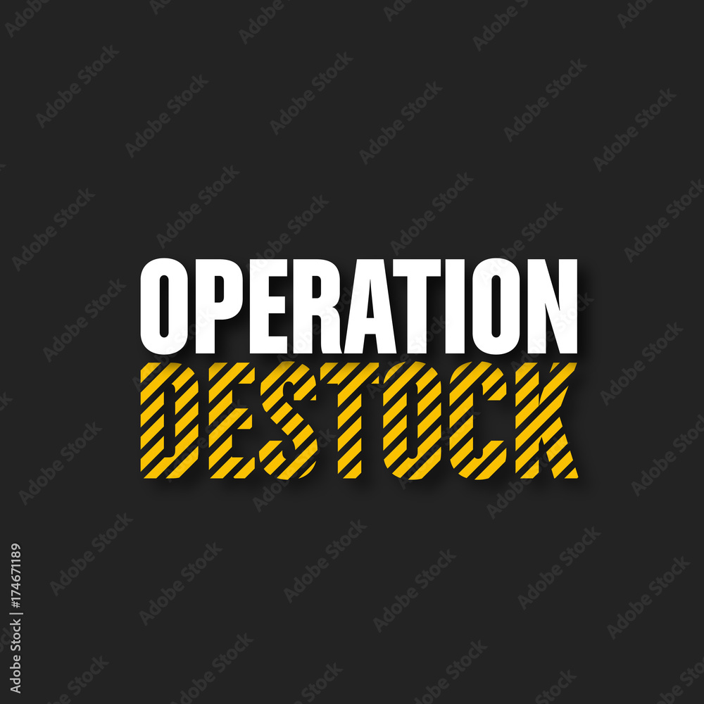 opération destock opération destock