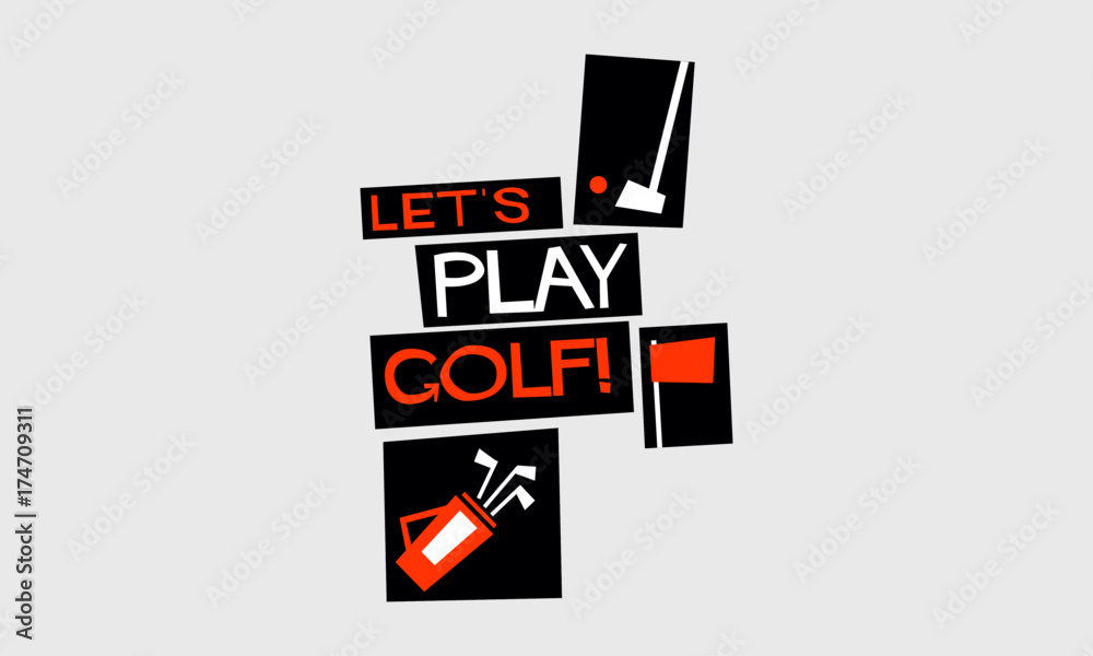 Let's Play Golf! (Vector Illustration Poster Design) Let's Play Golf! (Vector Illustration Poster Design)