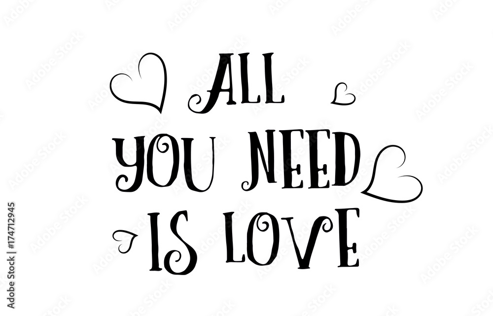 all you need is love quote logo greeting card poster design all you need is love quote logo greeting card poster design