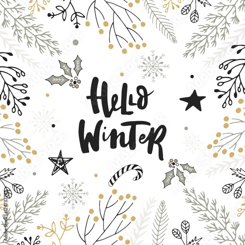 Hello winter - hand drawn Christmas lettering with floral and decorations. Cute New Year clip art. Vector illustration