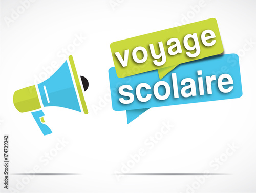 mégaphone : voyage scolaire