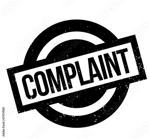 Complaint rubber stamp. Grunge design with dust scratches. Effects can be easily removed for a clean, crisp look. Color is easily changed.