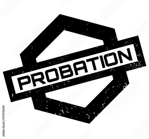 Probation rubber stamp. Grunge design with dust scratches. Effects can be easily removed for a clean, crisp look. Color is easily changed.
