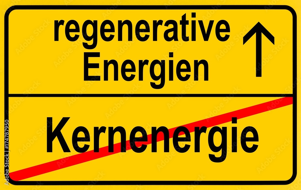 Symbolic image in the form of a town sign, in German, exit from nuclear energy, entrance into regenerative energy sources Symbolic image in the form of a town sign, in German, exit from nuclear energy, entrance into regenerative energy sources