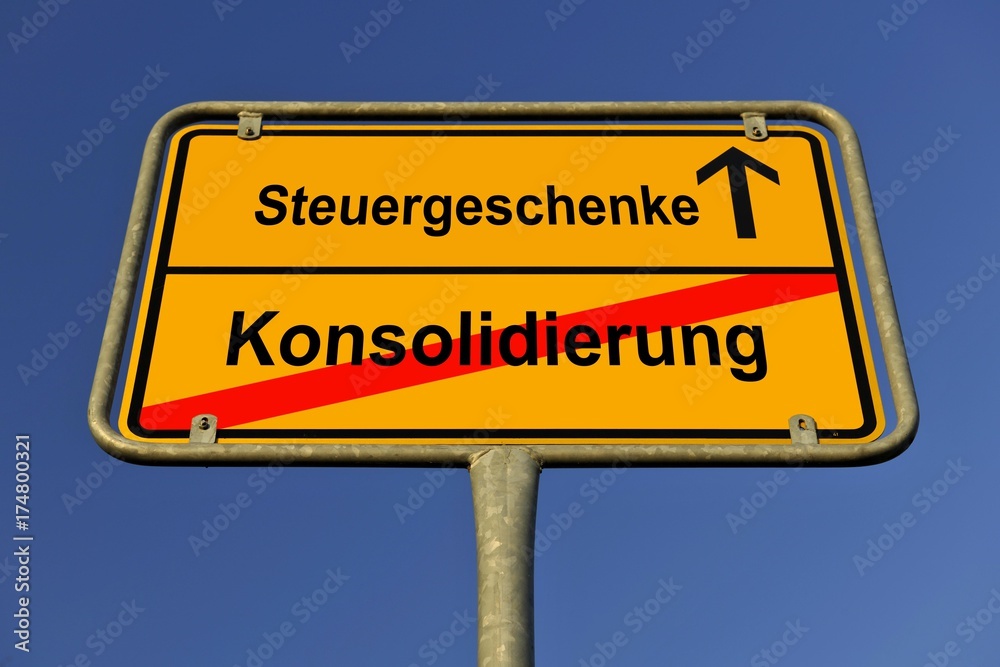 Town sign, city limits, Steuergeschenke and Konsolidierung, German for tax gifts and consolidation, symbolic image for contradiction between tax gifts and consolidation Town sign, city limits, Steuergeschenke and Konsolidierung, German for tax gifts and consolidation, symbolic image for contradiction between tax gifts and consolidation