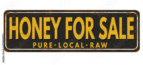 Honey for sale vintage rusty metal sign
