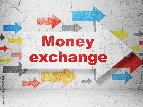 Money concept  arrow with Money Exchange on grunge wall background