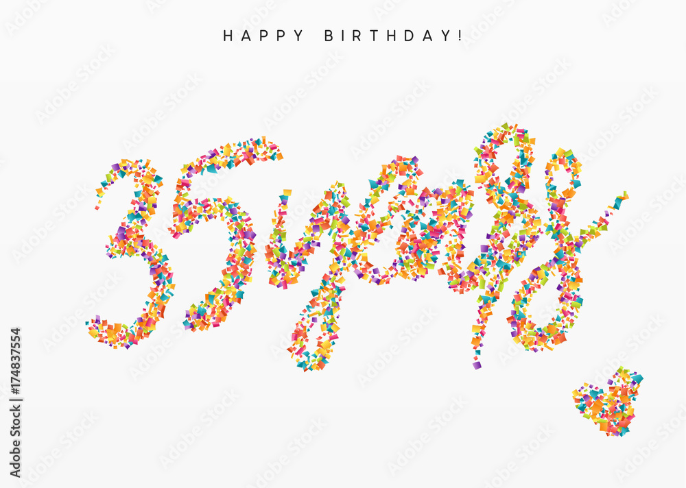 Thirty-five years, lettering sign from confetti. Holiday Happy birthday. Vector illustration.