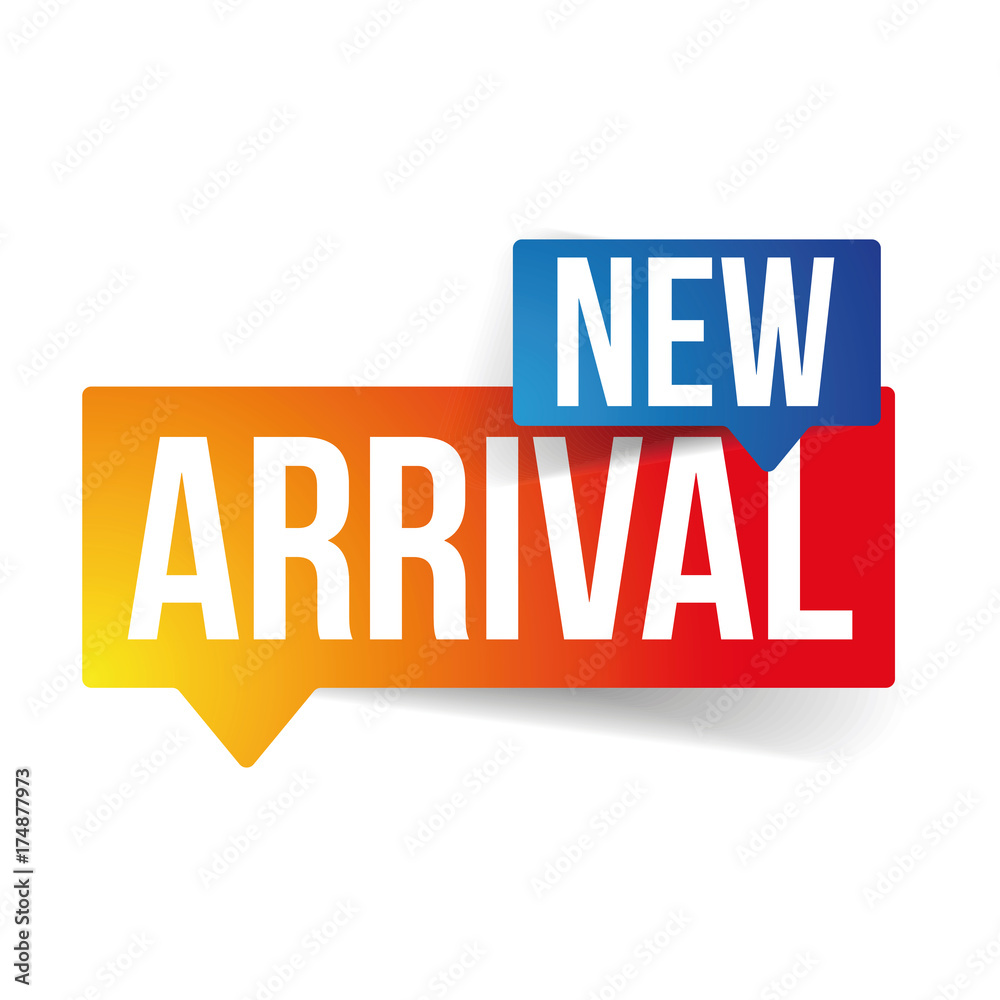 New Arrival sign speech bubble