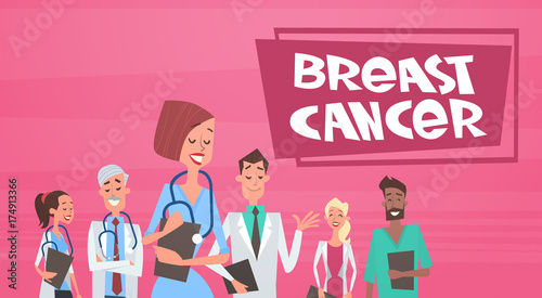 Breast Cancer Group Of Doctors On Disease Awareness And Prevention Poster Flat Vector Illustration