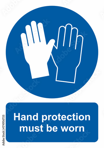 Safety sign, Hand protection must be worn © Janis Abolins