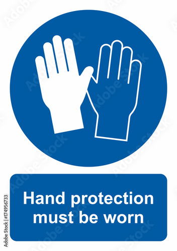 Safety sign, Hand protection must be worn