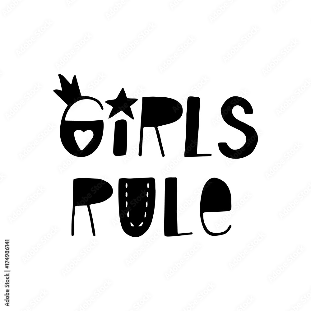 Girls rule - fun hand drawn nursery poster with lettering. Cute baby clothes design. Vector.