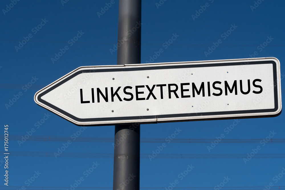 Ein Wegweiser in Richtung Linksextremismus Ein Wegweiser in Richtung Linksextremismus