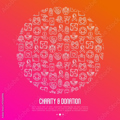Charity and donation concept in circle with thin line icons related to nonprofit organizations, fundraising, crowdfunding and charity project. Vector illustration for banner, print media.