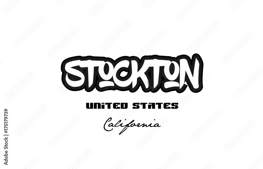 United States stockton california city graffitti font typography design