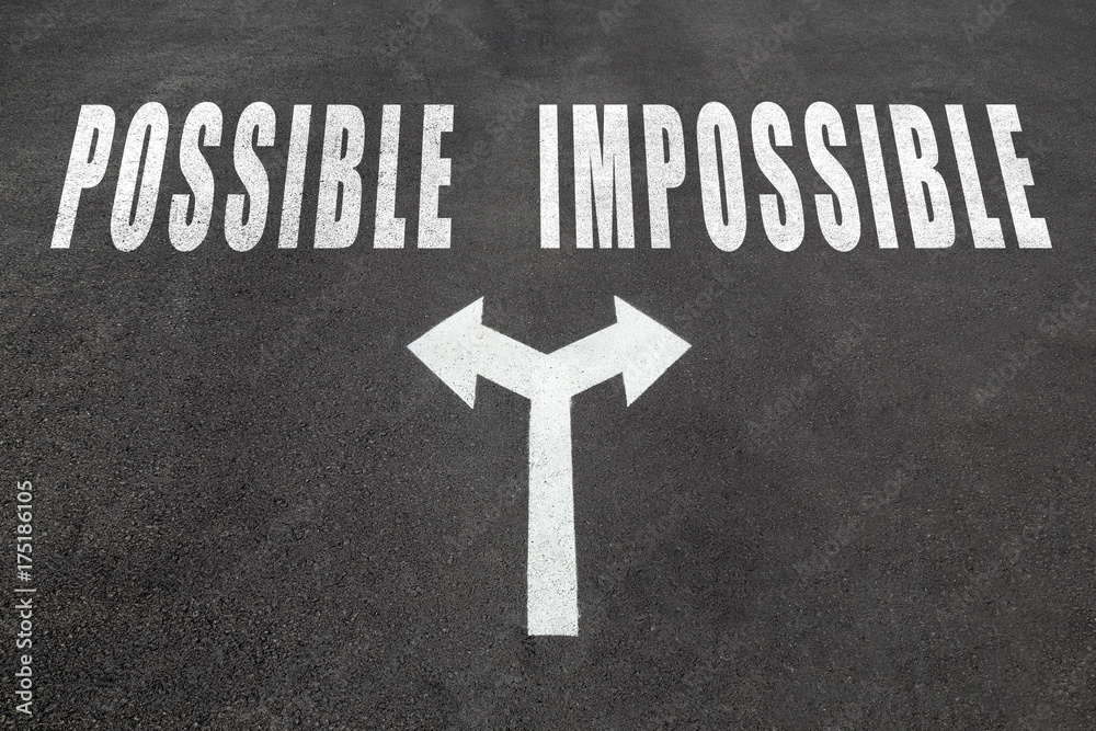 Fototapeta premium Possible or impossible choice concept