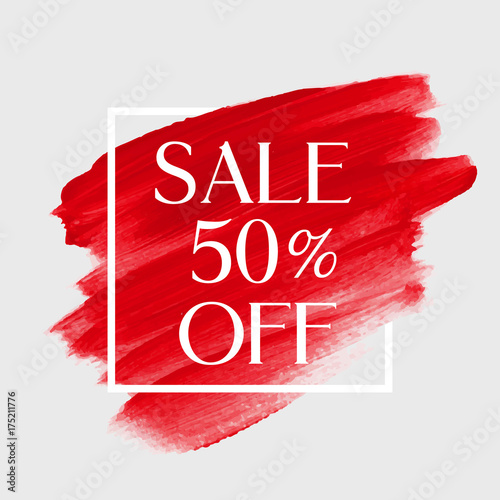 Sale 50% off sign over watercolor art brush stroke paint abstract background vector illustration. Perfect acrylic design for a shop and sale banners.