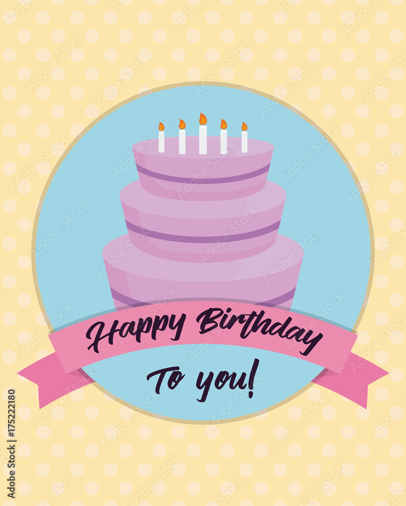 Cake of Happy birthday and celebration theme Vector illustration Cake of Happy birthday and celebration theme Vector illustration