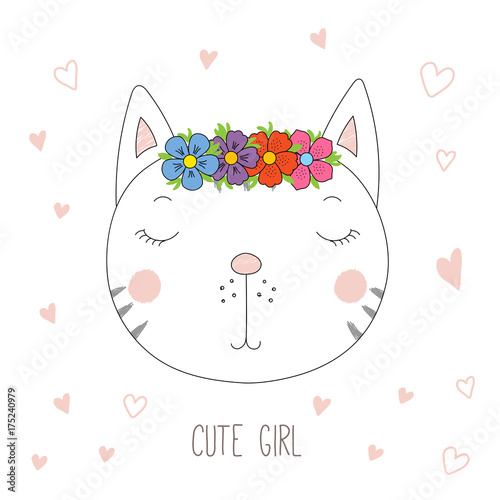 Hand drawn vector portrait of a funny cat girl in a flower chain, with hearts and text Cute girl.
