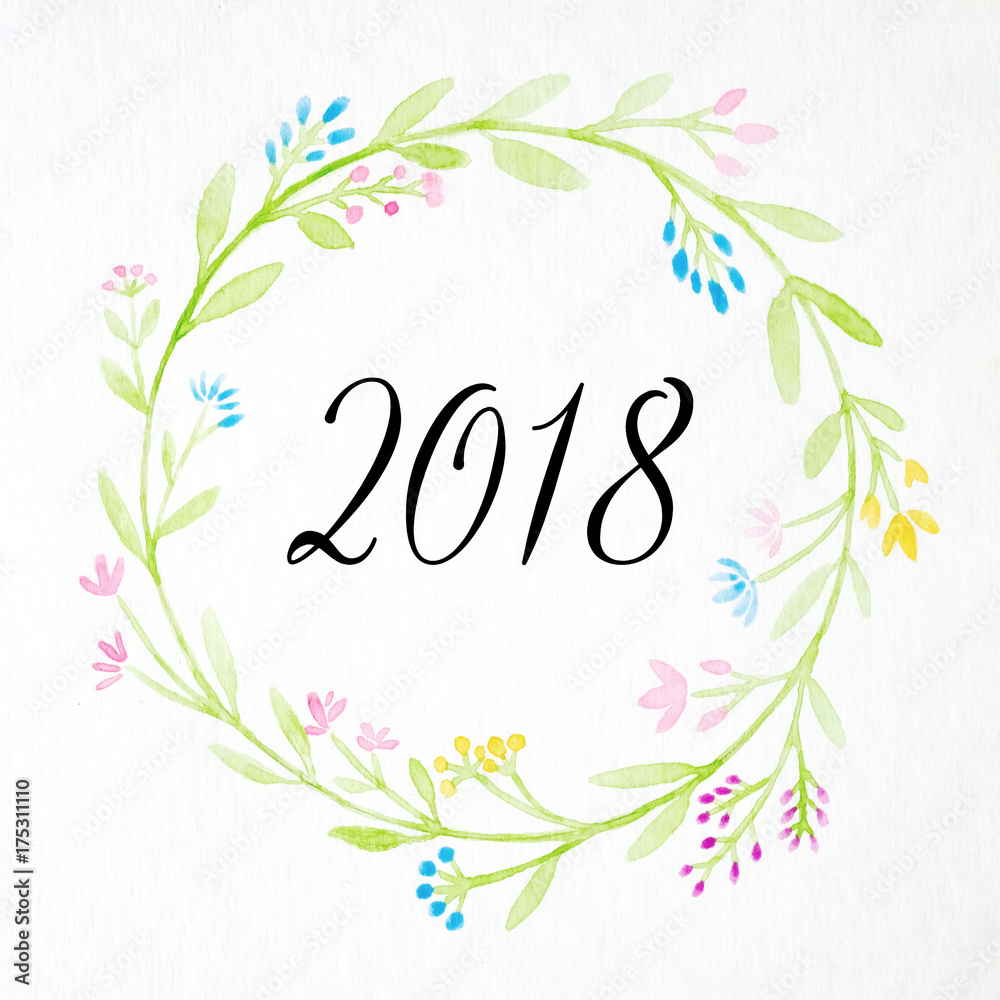 Happy new year 2018 on hand painting flowers wreath in watercolor style over white paper background, Flowers wreath new year greeting card