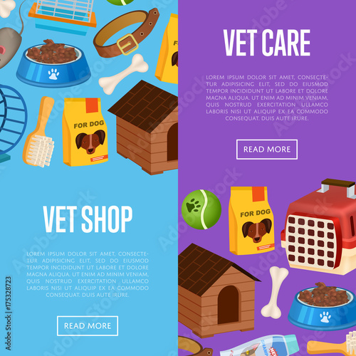 Vet shop posters in cartoon style. Pet store advertisement with animal preserved food, toys and vet care accessories. Veterinary clinic and homeless animals shelter vector illustration template.