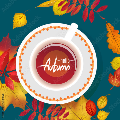 Workspace  dark blue desk with autumn foliage and cup of tea. Hello Autumn lettering. Flat lay vector illustration for teatime